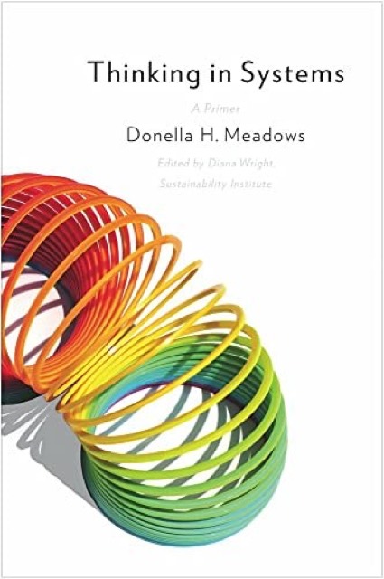 Thinking in Systems by Donella Meadows — book cover
